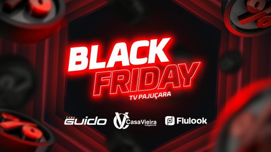 Imagem É hoje! Tem Black Friday na tela da TV Pajuçara; confira os detalhes