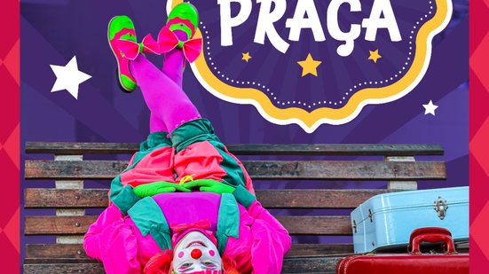 “De graça na Praça” é destinado a todos os públicos, inclusive com a presença de uma tradutora de libras - Divulgação