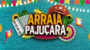 Imagem O Arraiá Pajuçara vai começar: confira essa programação arretada