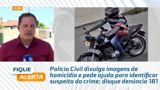 Polícia Civil divulga imagens de homicídio e pede ajuda para identificar suspeito do crime