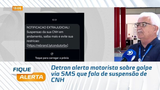 Detran alerta motorista sobre golpe via SMS que fala de suspensão de CNH