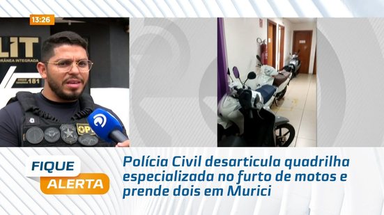 Polícia Civil desarticula quadrilha especializada no furto de motos e prende dois em Murici