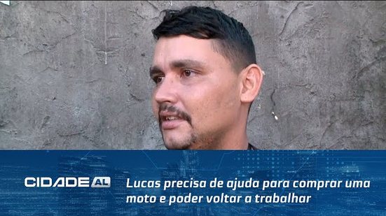 Lucas precisa de ajuda para comprar uma moto e poder voltar a trabalhar