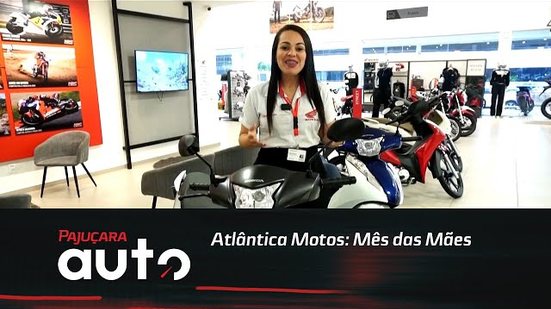 Atlântica Motos: Mês das Mães