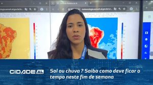 Sol ou chuva ? Saiba como deve ficar o tempo neste fim de semana