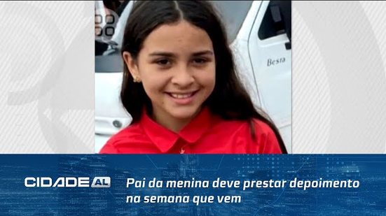 Caso Maria Katharina: Pai da menina deve prestar depoimento na semana que vem