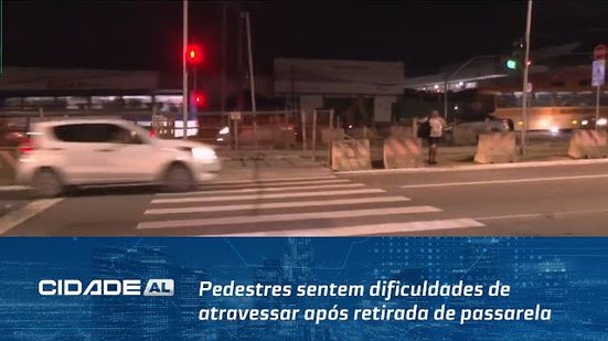 Pedestres sentem dificuldades de atravessar após retirada de passarela do Canaã