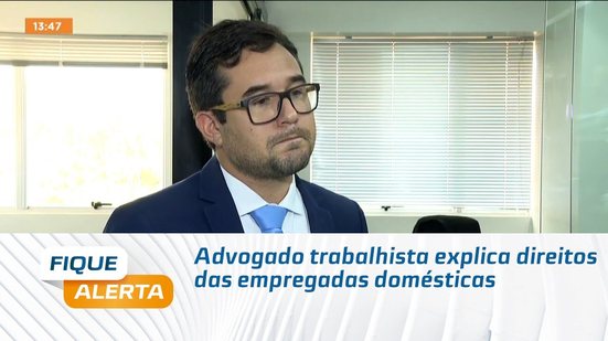 Advogado trabalhista explica direitos das empregadas domésticas