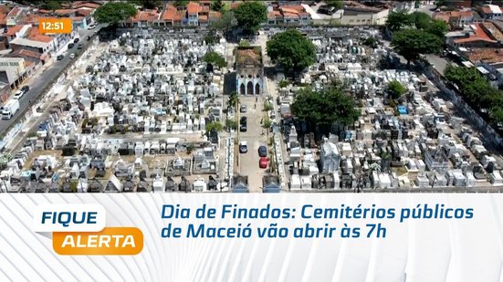 Dia de Finados: Cemitérios públicos de Maceió vão abrir às 7h