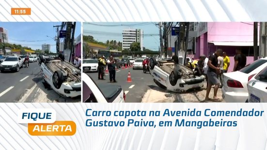 Carro capota na Avenida Comendador Gustavo Paiva, em Mangabeiras