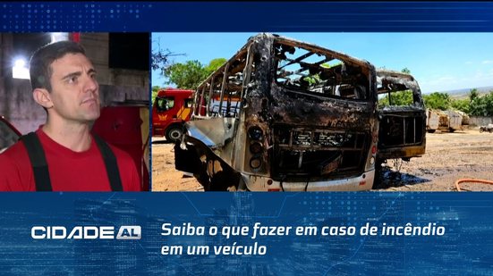 Orientações: Saiba o que fazer em caso de incêndio em um veículo