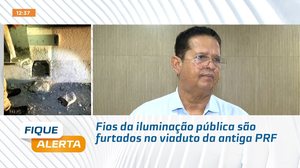 Fios da iluminação pública são furtados no viaduto da antiga PRF