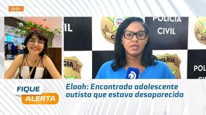 Eloah: Encontrada adolescente autista que estava desaparecida