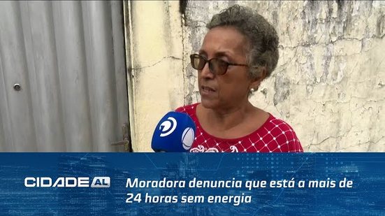 Moradora denuncia que está a mais de 24 horas sem energia no bairro de Mangabeiras