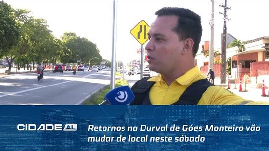 Retornos na Durval de Góes Monteiro vão mudar de local neste sábado