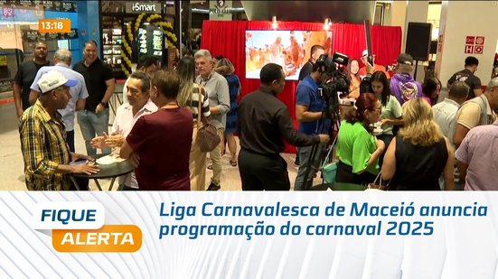 Liga Carnavalesca de Maceió anuncia programação do carnaval 2025