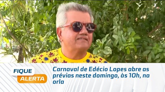 Carnaval de Edécio Lopes abre as prévias neste domingo, às 10h, na orla