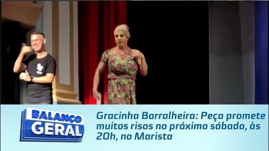 Gracinha Borralheira: Peça promete muitos risos no próximo sábado, às 20h, no Marista