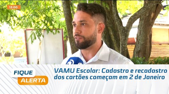 VAMU Escolar: Cadastro e recadastro dos cartões começam em 2 de Janeiro