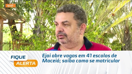 Ejai abre vagas em 41 escolas de Maceió; saiba como se matricular