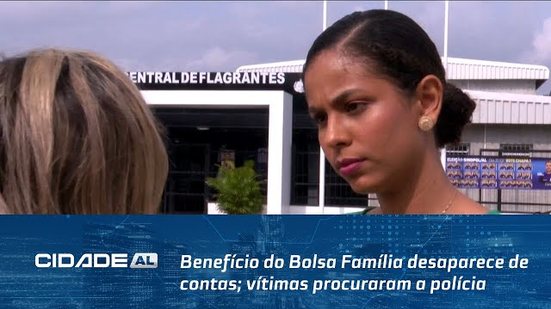 Cadê Meu Dinheiro: Benefício do Bolsa Família desaparece de contas; vítimas procuraram a polícia