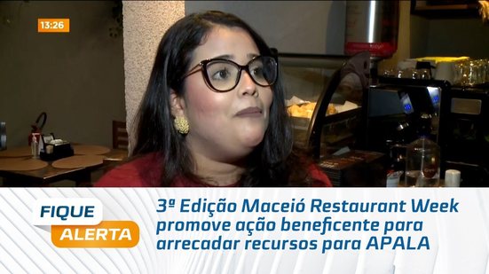 3ª Edição Maceió Restaurant Week promove ação beneficente para arrecadar recursos para APALA