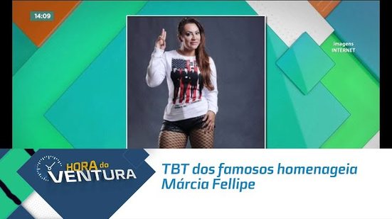 TBT dos famosos homenageia Márcia Fellipe.