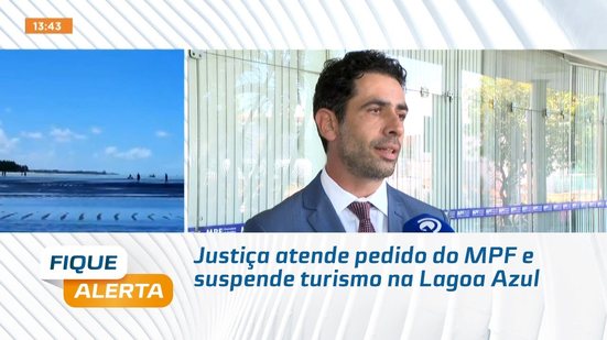 Justiça atende pedido do MPF e suspende turismo na Lagoa Azul