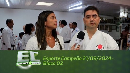 Esporte Campeão 21/09/2024 - Bloco 02