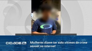 Denúncia: Mulheres dizem ter sido vítimas de crime sexual na internet