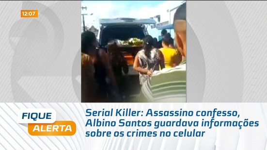 Serial Killer: Assassino confesso, Albino Santos guardava informações sobre os crimes no celular