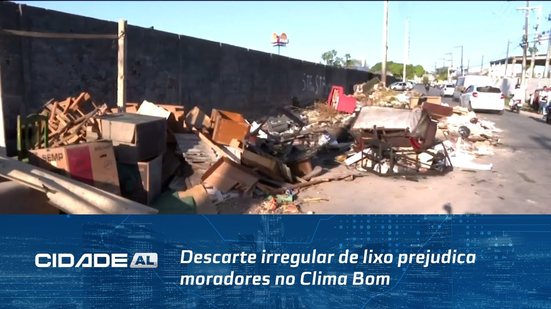 Descarte irregular de lixo prejudica moradores no Clima Bom