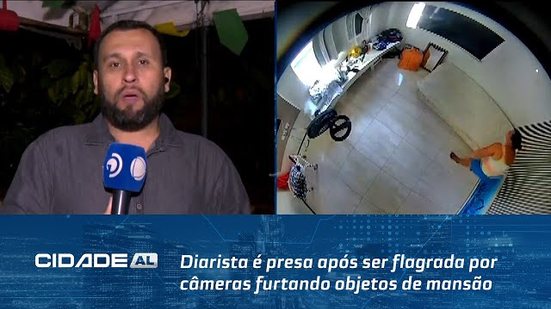 Diarista é presa após ser flagrada por câmeras furtando objetos de mansão