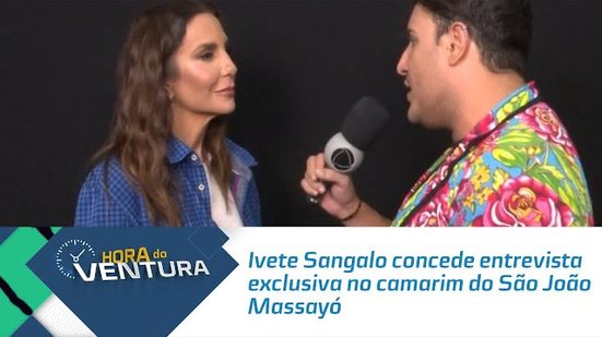 Ivete Sangalo concede entrevista exclusiva no camarim do São João Massayó.