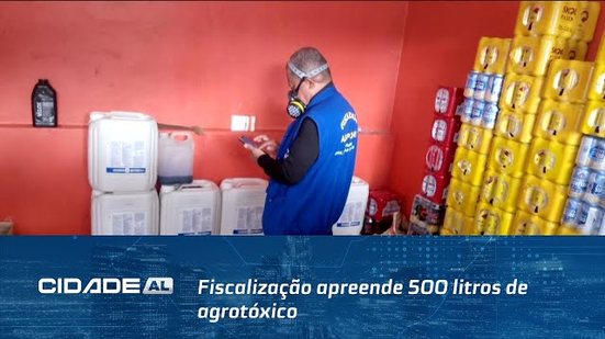 Apreensão no Agreste: Fiscalização apreende 500 litros de agrotóxico em estabelecimento da região