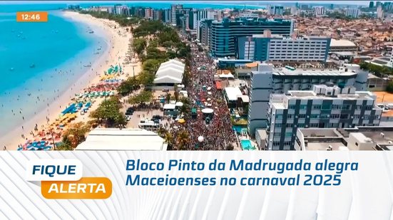 Bloco Pinto da Madrugada alegra Maceioenses no carnaval 2025