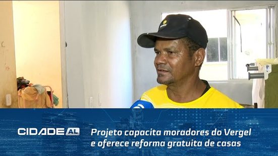 Mãos à Obra: Projeto capacita moradores do Vergel e oferece reforma gratuita de casas