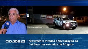 Movimento intenso e fiscalização da Lei Seca nas estradas de Alagoas