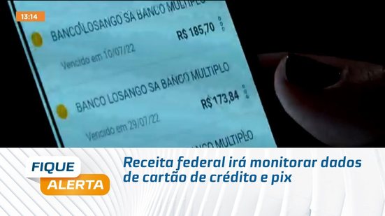 Receita federal irá monitorar dados de cartão de crédito e pix