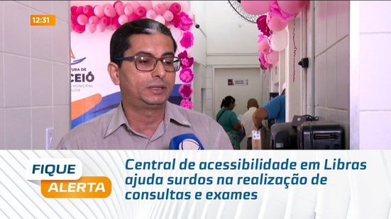 Central de acessibilidade em Libras ajuda surdos na realização de consultas e exames