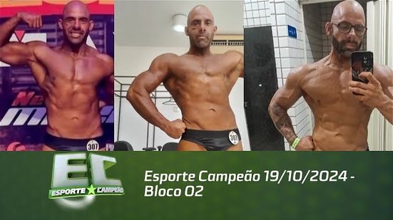 Esporte Campeão 19/10/2024 - Bloco 02