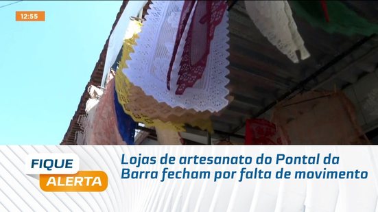 Lojas de artesanato do Pontal da Barra fecham por falta de movimento