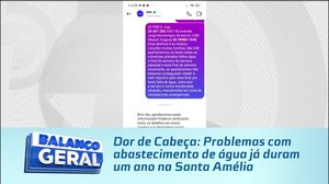 Dor de Cabeça: Problemas com abastecimento de água já duram um ano na Santa Amélia