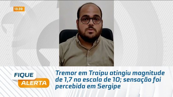 Tremor em Traipu atingiu magnitude de 1,7 na escala de 10; sensação foi percebida em Sergipe