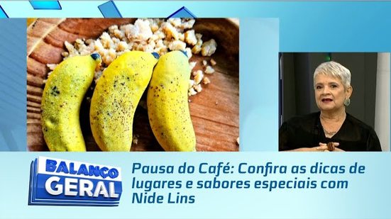 Pausa do Café: Confira as dicas de lugares e sabores especiais com Nide Lins