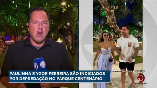 Paulinho e Ygor Ferreira são indiciados por depredação no Parque Centenário