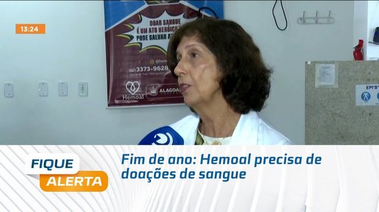 Fim de ano: Hemoal precisa de doações de sangue