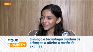 Diálogo e tecnologia ajudam as crianças a aliviar o medo de exames