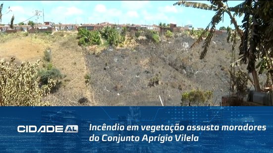 No Benedito Bentes: Incêndio em vegetação assusta moradores do Conjunto Aprígio Vilela