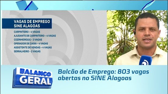 Balcão de Emprego: 803 vagas abertas no SINE Alagoas